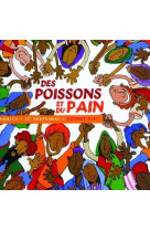 DES POISSONS ET DU PAIN - AKEPSI./MANNICK - STUDIO SM