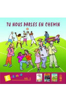 TU NOUS PARLES EN CHEMIN - ENFANCE VOL 2 - COLLECTIF - STUDIO SM