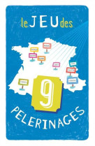 JEU DES 9 PELERINAGES - Collectif - BLOUD JP