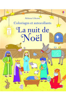 NATIVITE - COLORIAGES ET AUTOCOLLANTS - BROOKS FELICITY - Usborne