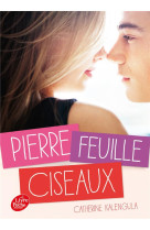 PIERRE, FEUILLE, CISEAUX - KALENGULA CATHERINE - Le Livre de poche jeunesse