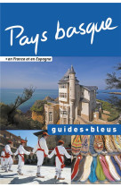 GUIDE BLEU PAYS BASQUE - XXX - Hachette Tourisme