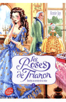 ROSES DU TRIANON T2 - JAY ANNIE - HACHETTE