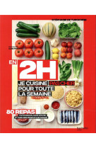 EN 2H JE CUISINE PAS CHER POUR TOUTE LA SEMAINE - TURCKHEIM STEPHANIE - HACHETTE