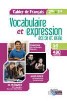 VOCABULAIRE ET EXPRESSION FRANCAIS 2DE/1RE 2018 CAHIER D-EXERCICES ELEVE - FAYON SABINE - BORDAS