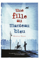 FILLE AU MANTEAU BLEU - HESSE MONICA - Gallimard-Jeunesse