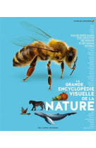 GRANDE ENCYCLOPEDIE VISUELLE DE LA NATURE (LA) - COLLECTIF - NC