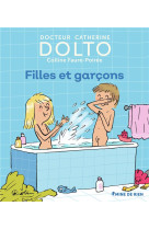 FILLES ET GARCONS - DOLTO/FAURE-POIREE - GALLIMARD