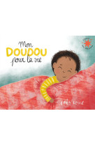 MON DOUDOU POUR LA VIE - EMILY HOUSE - GALLIMARD
