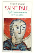 EPITRE AUX ROMAINS / SAINT PAUL - SAINT PAUL - FLAMMARION