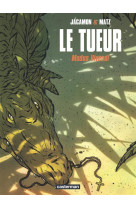 TUEUR T6 - MODUS VIVENDI - JACAMON/MATZ - CASTERMAN