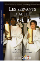 SERVANTS D AUTEL (LES) - COLLECTIF - CERF