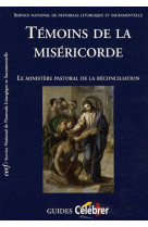 TEMOINS DE LA MISERICORDE - SERVICE NATIONA - CERF