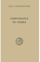 IMPUISSANCE DU DIABLE - JEAN Jean Chrysostome - CERF