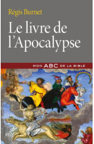 APOCALYPSE MON ABC DE LA BIBLE - BURNET REGIS - CERF
