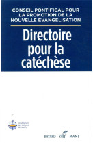 DIRECTOIRE GENERAL POUR LA CATECHESE - XXX - CERF