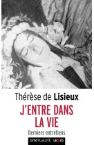 J-ENTRE DANS LA VIE - THERESE DE LISIEUX - CERF