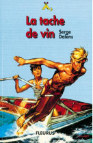TACHE DE VIN - DALENS SERGE - FLEURUS