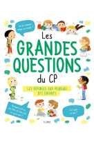 GRANDES QUESTIONS DU CP - GROSSETETE CHARLOTTE - Fleurus