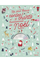 PLUS BEAUX CONTES ET CHANTS TRADITIONNELS DE NOEL / LIVRE CD - DE MULLENHEIM SOPHIE - FLEURUS