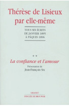 THERESE DE LISIEUX PAR ELLE-MEME, TOME 2 - SAINTE THERESE DE LI - Desclee De Brouwer