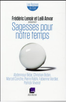 SAGESSES POUR NOTRE TEMPS - LENOIR FREDERIC - Albin Michel