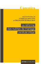 LA REFORME DES NULLITES DE MARIAGE - DOUNOT CYRILLE - Artège