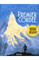 PREMIER DE CORDEE - DEQUEST P-E. - DU ROCHER