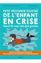 HORS COLLECTION MANGO PARENTIN PETIT DECODEUR ILLUSTRE DE L-ENFANT EN CRISE - KLEINDIENST A-C. - Mango