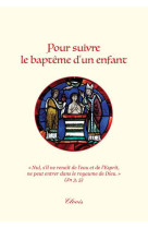 POUR SUIVRE LE BAPTEME D-UN ENFANT - XXX - CLOVIS