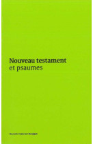 NOUVEAU TESTAMENT ET PSAUMES - COUVERTURE VINYLE VERTE - A.E.L.F. - Ed. de l'Emmanuel