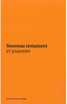 NOUVEAU TESTAMENT ET PSAUMES - COUVERTURE VINYLE ORANGE - A.E.L.F. - Ed. de l'Emmanuel