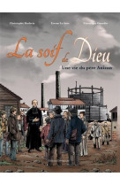 SOIF DE DIEU - CHRISTOPHE HADEVIS - Ed. de l'Emmanuel