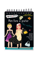 MON LIVRE A GRATTER - MES COPINES - SCHINDLER EVA - MINEDITION