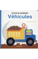LIVRE A ANIMER - VEHICULES - KAWAMURA YAYO - MINEDITION