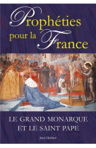 PROPHETIES POUR LA FRANCE - JEAN MATHIOT - RA IMAGE