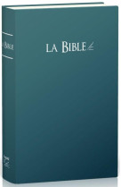 BIBLE SEGOND 21 RIGIDE BLEUE NOTES STANDARD, INTRO, DICO - SEGOND 21 - Société biblique de Genève