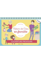 TRESOR DE DIEU EN FAMILLE - LA DIFFUSION CATECHI - Tardy