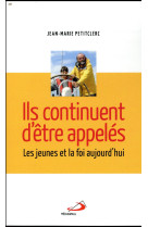 ILS CONTINUENT D-ETRE APPELES - PETITCLERC JEAN MARI - MEDIASPAUL