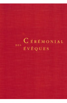 CEREMONIAL DES EVEQUES - Collectif - MAME DESCLEE