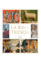 BIBLE EST UN TRESOR (LA) - NE - Collectif - MAME