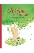 TU ES UNIQUE AU MONDE  - EVEIL A LA FOI PR EMIERE ANNONCE - GROSSETETE CHARLOTTE - Mame