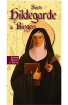 SAINTE HILDEGARDE DE BINGEN. NOUVELLE EDITION - NC - AN HERE