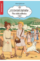 COUSINS ROSARIO T2 UNE VISITE INATTENDUE - MALCURAT MARIE - CRER