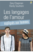 LANGAGES DE L-AMOUR EXPLIQUES AUX HOMMES - GARY CHAPMAN - Farel