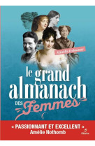 LE GRAND ALMANACH DES FEMMES - DELAUNAY MIREILLE - METIVE
