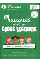 CM2 CAHIER DE VACANCES DU CM2 A LA 6EME - COURS LEGENDRE - Cours Legendre