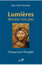LUMIERES DEVANT NOS PAS - GARNEAU JY - MÉDIASPAUL (CANADA)