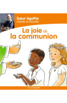 SOEUR AGATHE CHANTE ET RACONTE LA JOIE DE LA COMMUNION ! - GUINEMENT - CRER