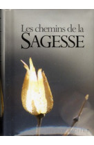CHEMINS DE LA SAGESSE (LE) - GF - EXLEY - EXLEY